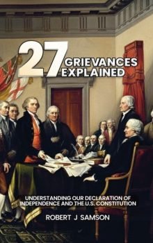 27 Grievances Explained